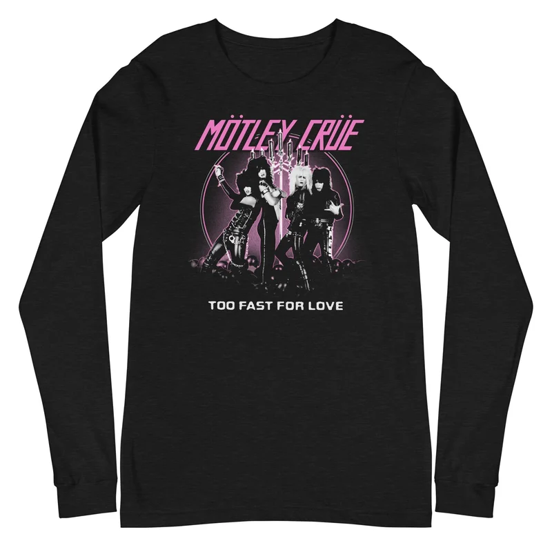 Motley Crue - Too Fast for Love Long Sleeve T-Shirt Black