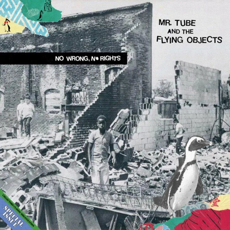 Mr. Tube And The Flying Objects | No Wrong, No Rights