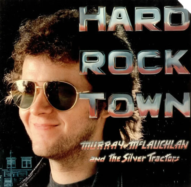Murray McLauchlan-Hard Rock Town LP