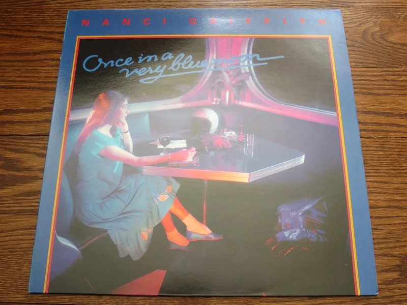Nanci Griffith - Once In A Very Blue Moon