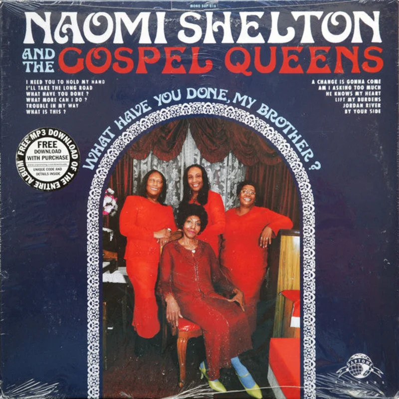 Naomi Shelton | What Have You Done, My Brother?