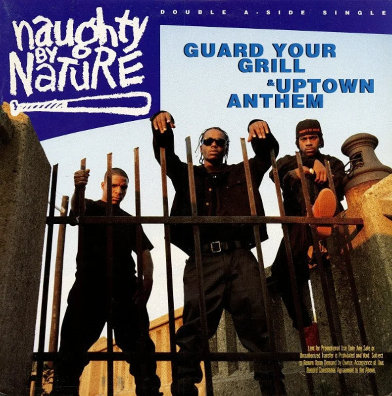 Naughty By Nature-Guard Your Grill / Uptown Anthem 12" Single