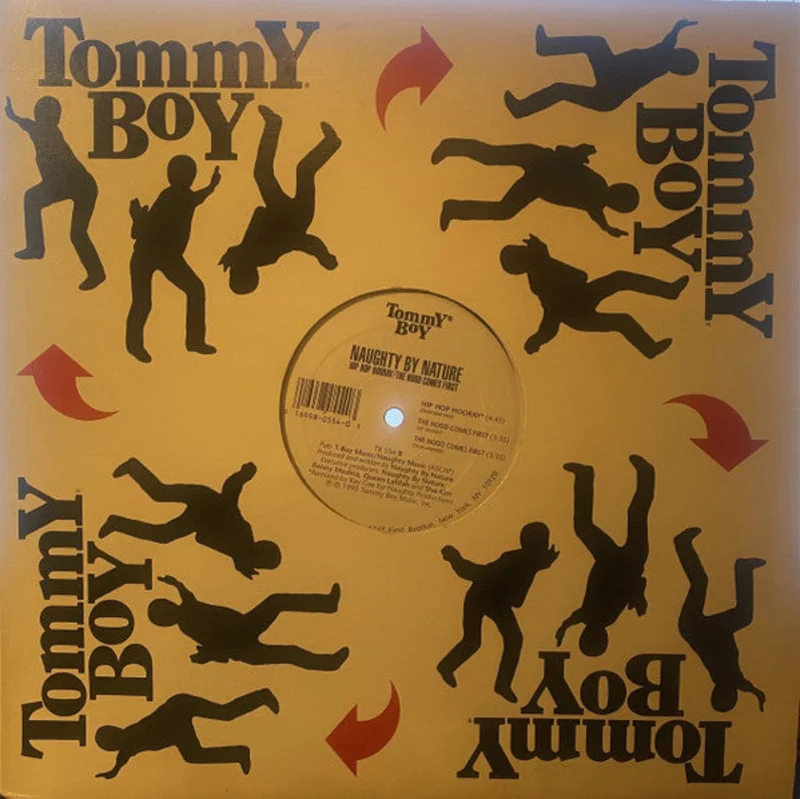 Naughty By Nature-Hip Hop Hooray / The Hood Comes First 12" Single