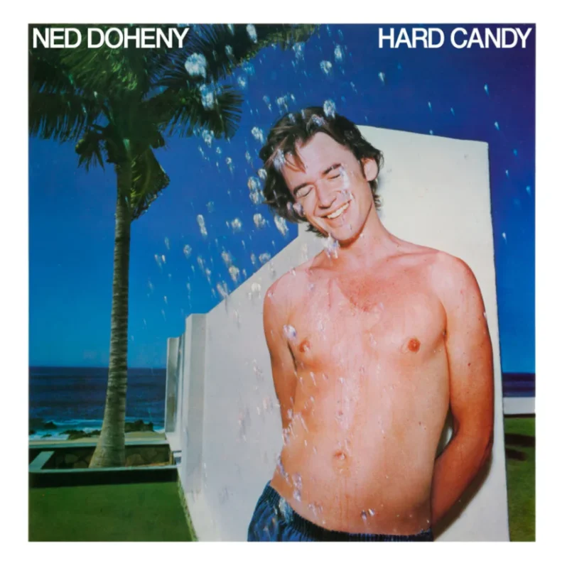 Ned Doheny Hard Candy
