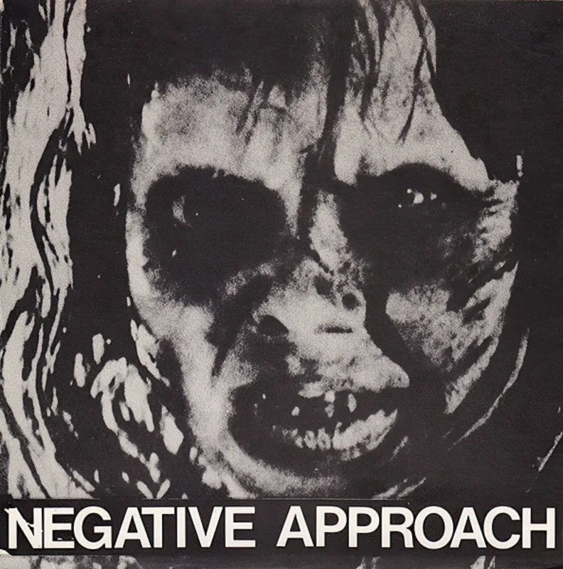 NEGATIVE APPROACH- 10 Song 7"