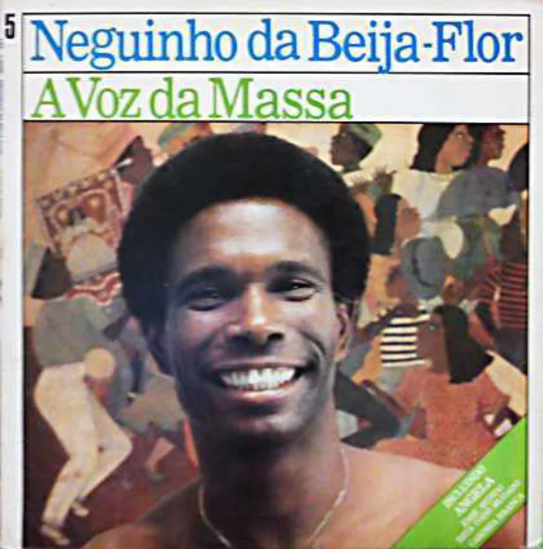 Neguinho Da Beija-Flor | A Voz da Massa