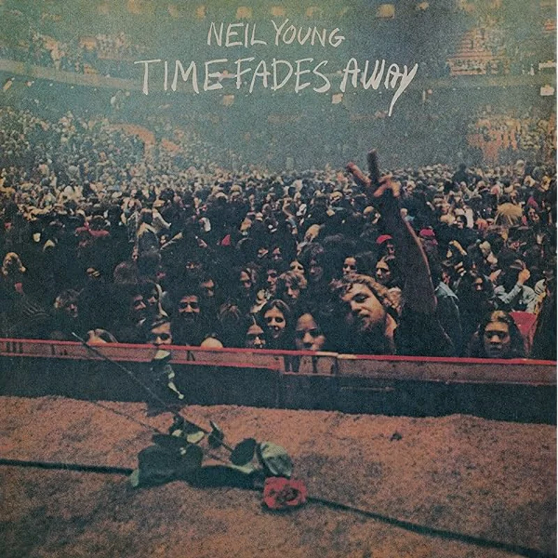 Neil Young - Time Fades Away