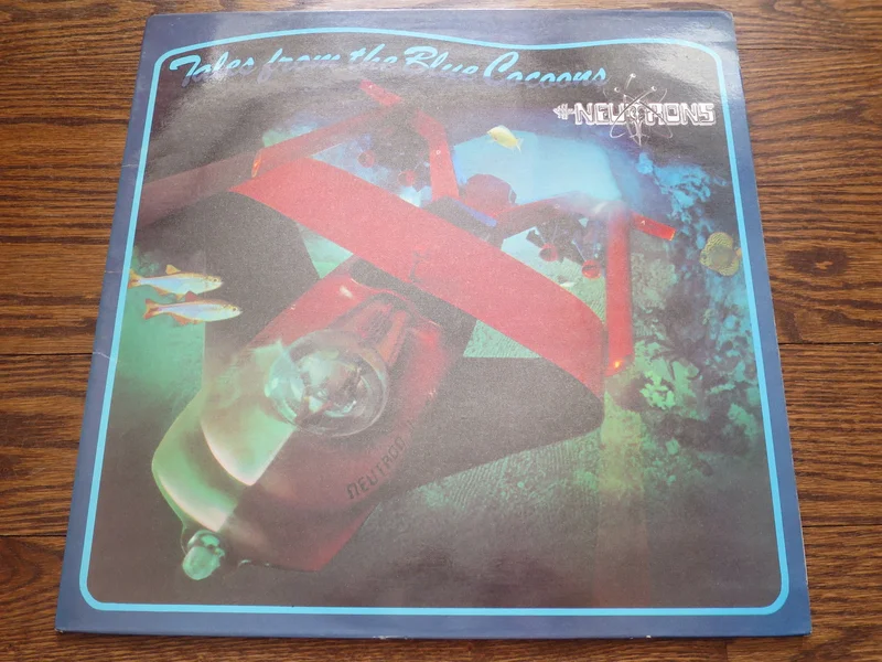 Neutrons - Tales From The Blue Cocoons