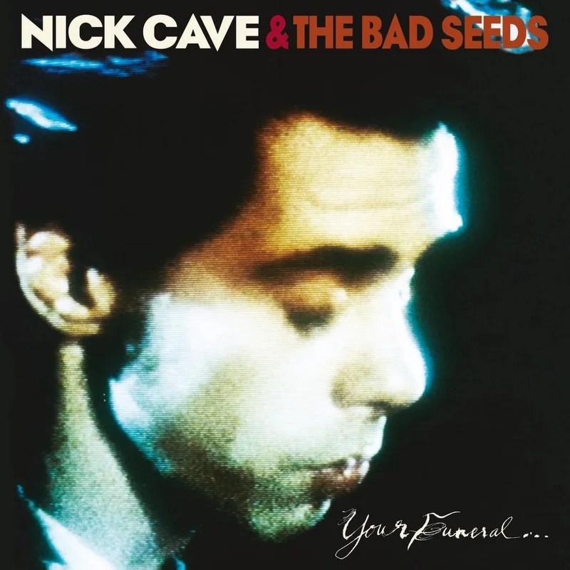 Nick Cave & The Bad Seeds  Your Funeral ... My Trial