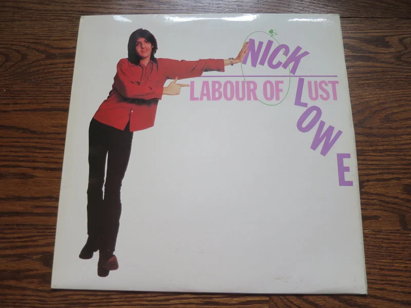 Nick Lowe - Labour of Lust
