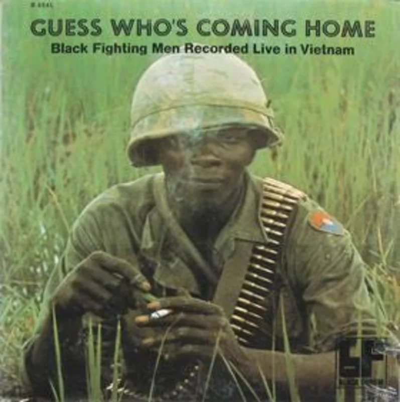 No Artist | Guess Who's Coming Home: Black Fighting Men Recorded Live In Vietnam