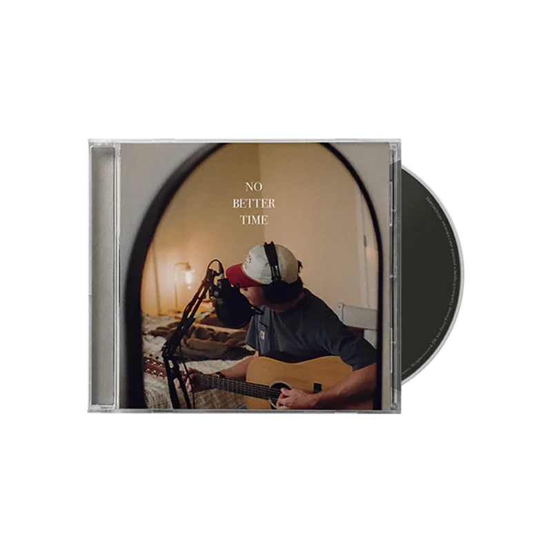 No Better Time CD