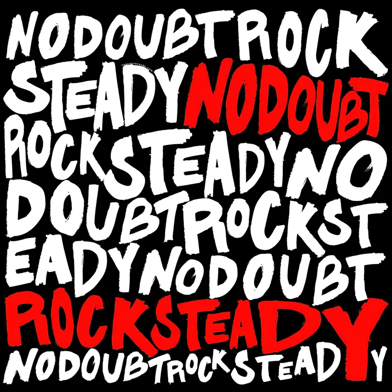 No Doubt - Rock Steady [2 LP, Blacks Vinyl]