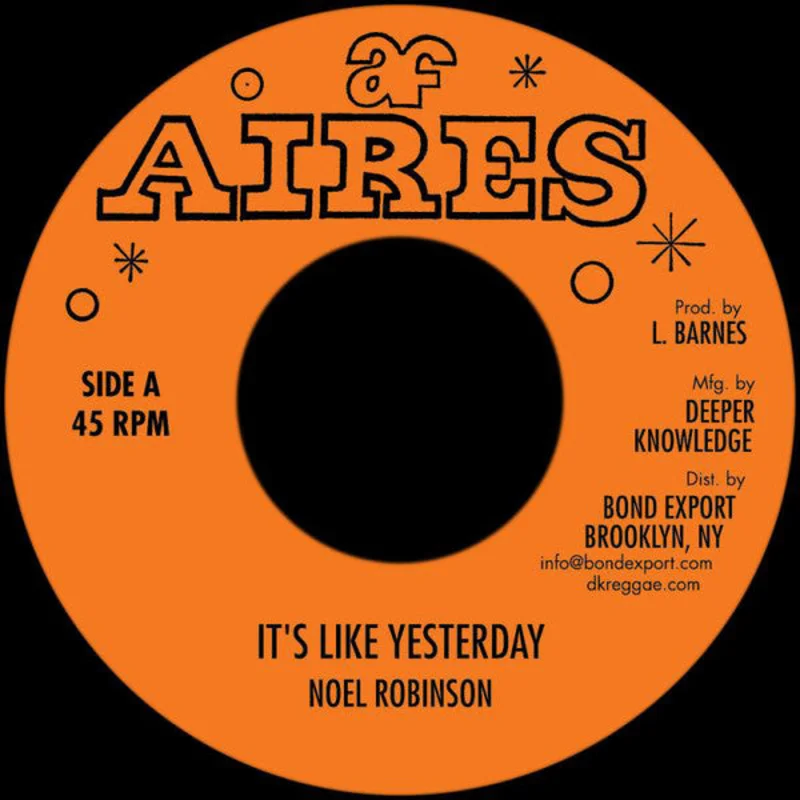 Noel Robinson (4) | It's Like Yesterday (New)