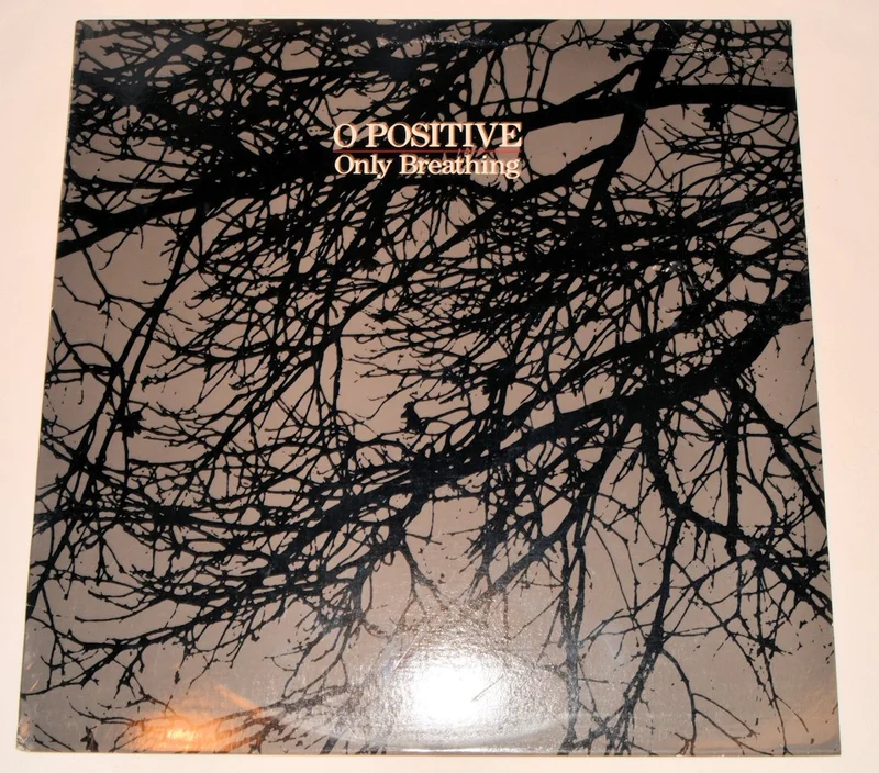 O-Positive - Only Breathing