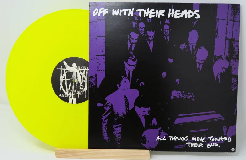 Off With Their Heads  All Things Move Toward Their End