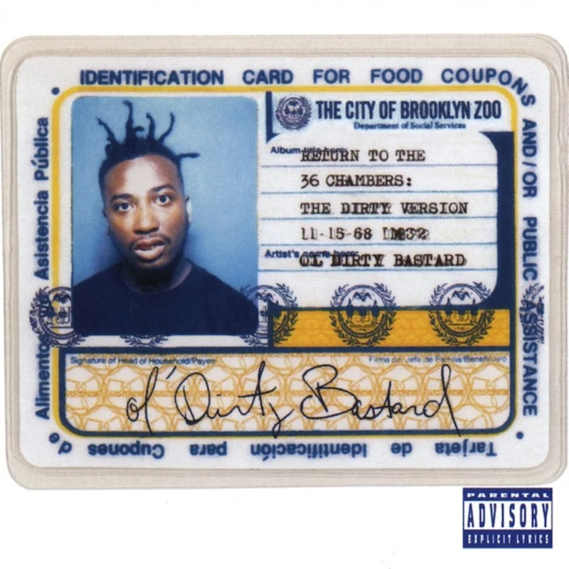 Ol Dirty Bastard - Return To The 36 Chambers