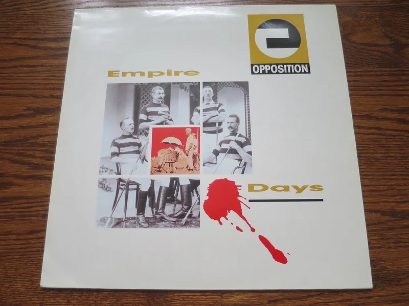 Opposition - Empire Days