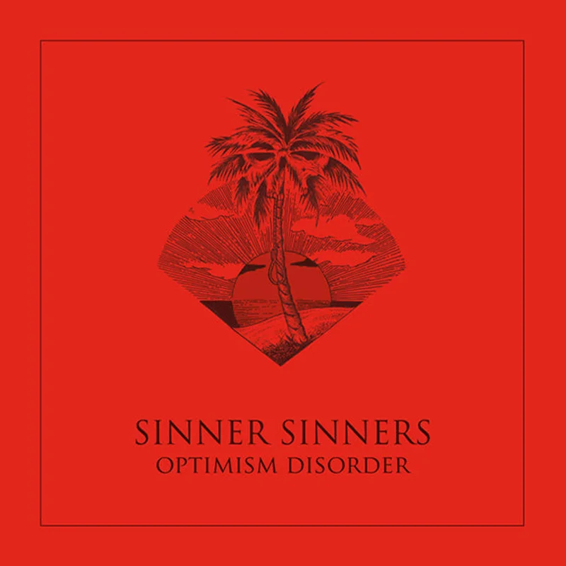 Optimism Disorder by Sinner Sinners Red and Black Swirled Vinyl