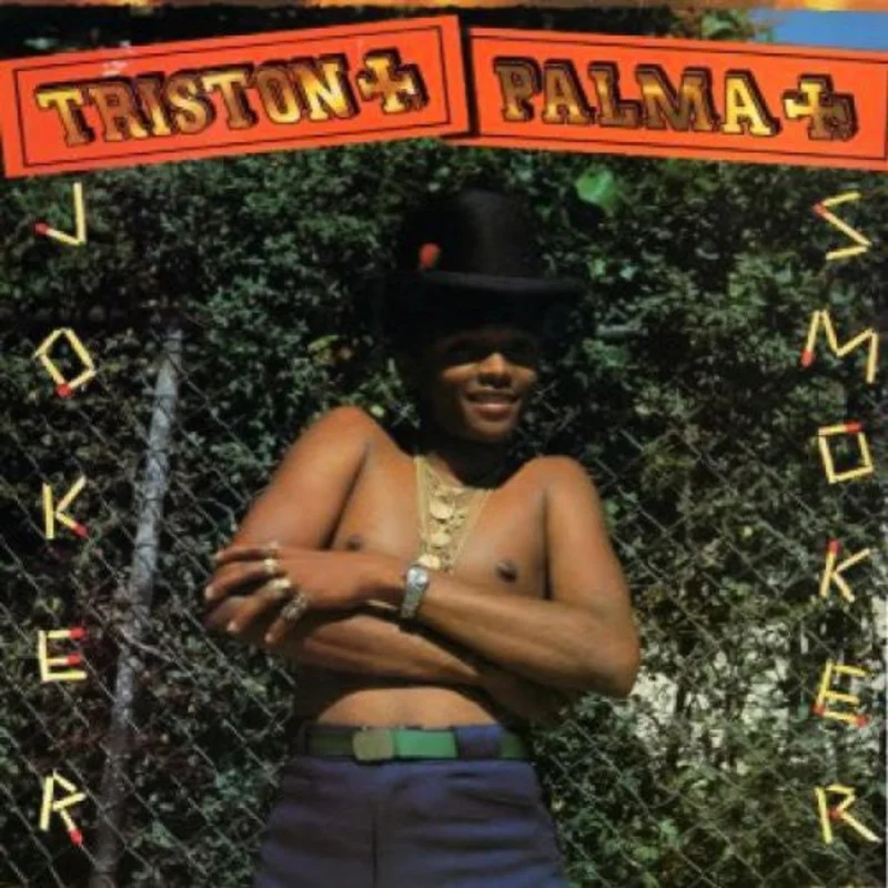 Palma, Triston -Joker Smoker