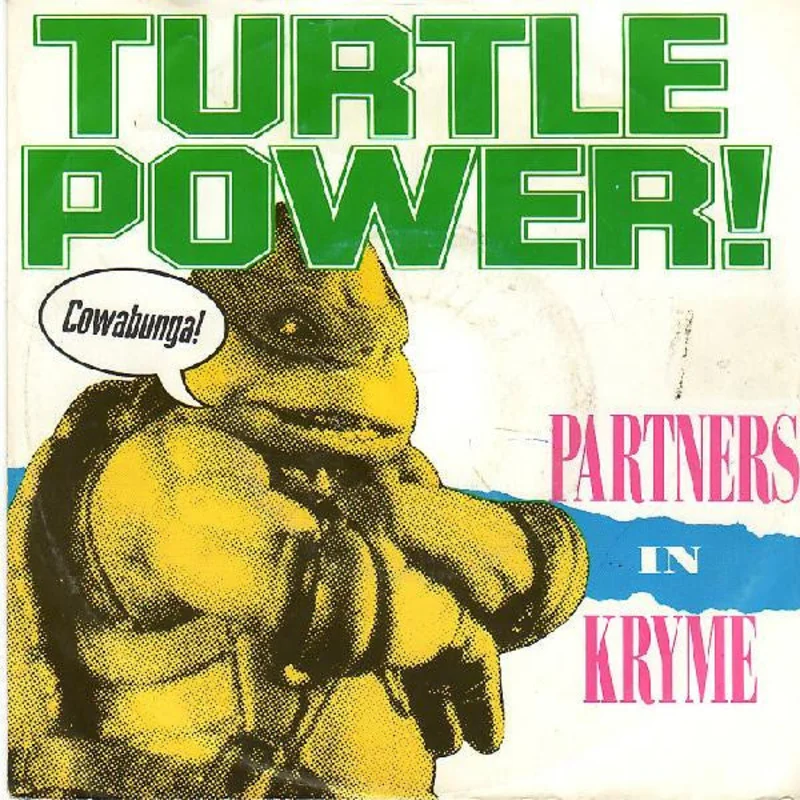 Partners In Kryme-Turtle Power 12" Single