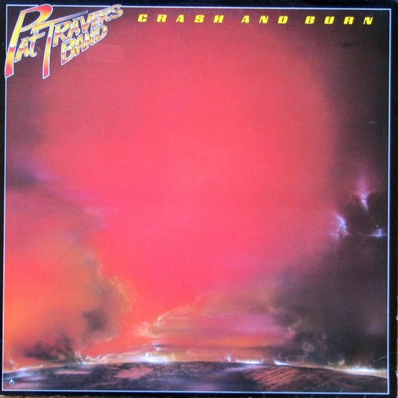 Pat Travers Band-Crash And Burn LP
