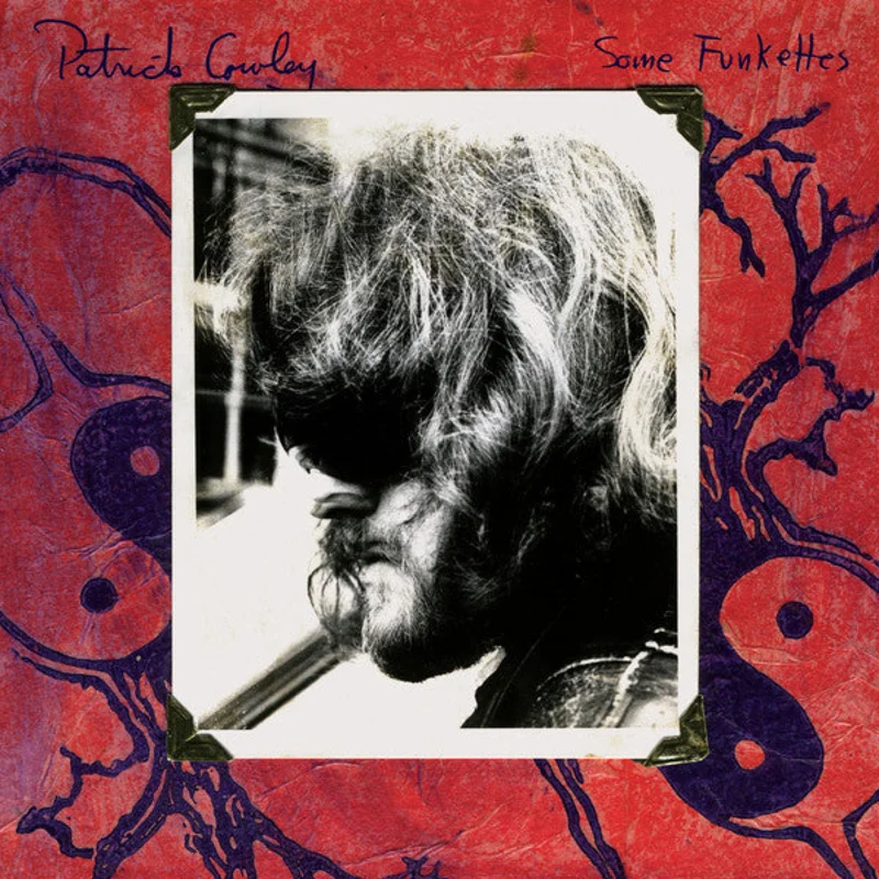 Patrick Cowley | Some Funkettes (New)