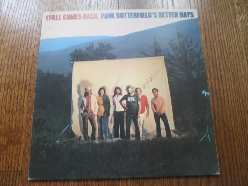 Paul Butterfield's Better Days - It All Comes Back