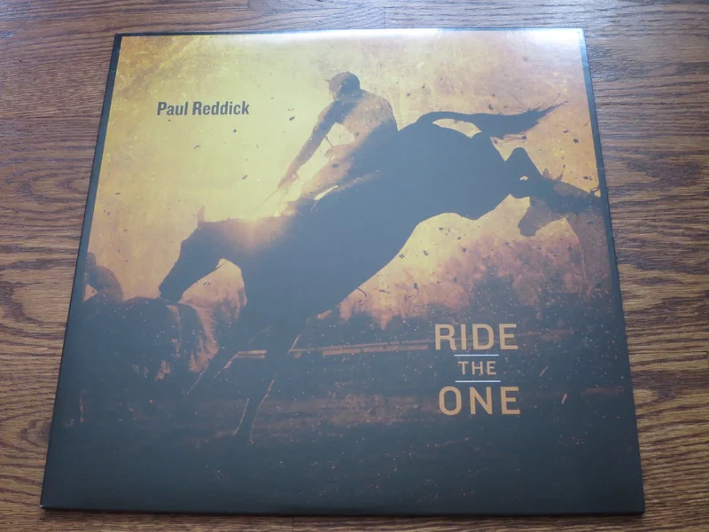 Paul Reddick - Ride The One