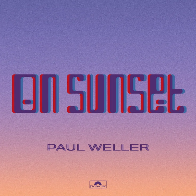 Paul Weller  On Sunset