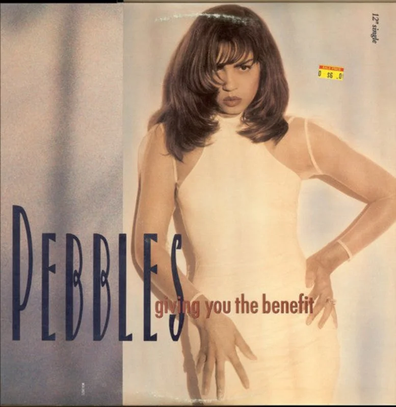 Pebbles-Giving You The Benefit 12" Single