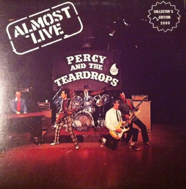 Percy And The Teardrops-Almost Live LP