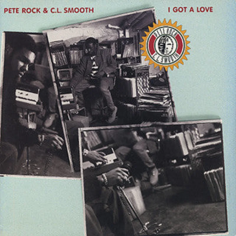 Pete Rock & C.L. Smooth-I Got A Love 12" Single