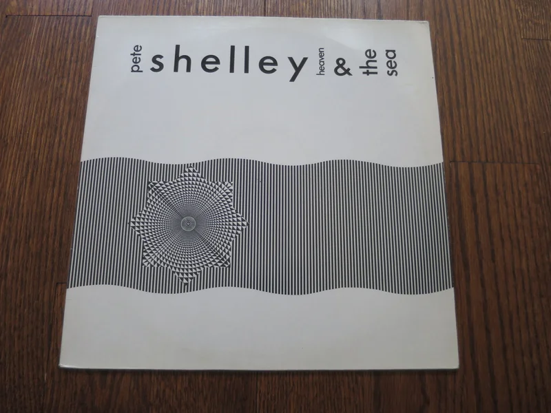 Pete Shelley - Heaven And The Sea