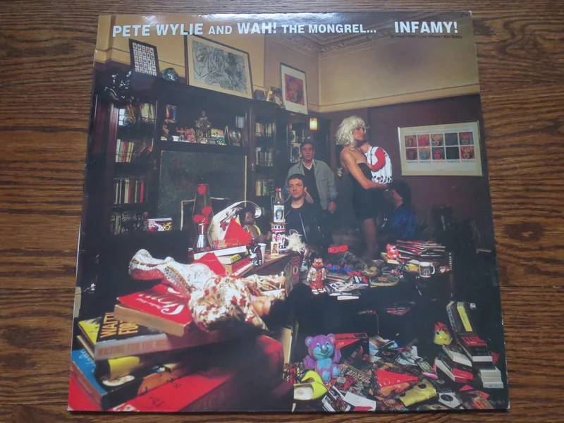 Pete Wylie and Wah! The Mongrel - Infamy!