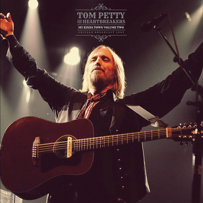 Petty, Tom and The Heartbreakers - My Kinda Town Volume Two