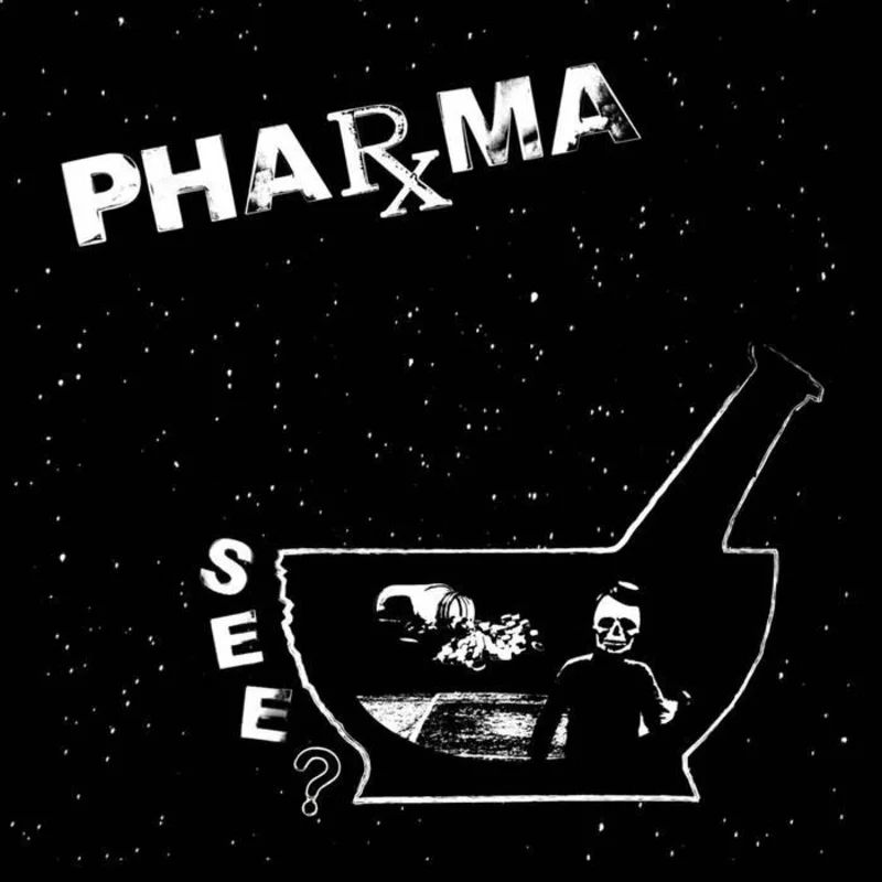 PHARMA- See 7"