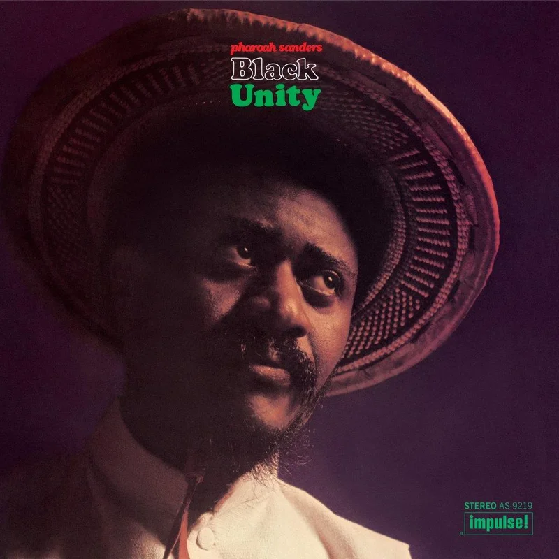 Pharoah Sanders Black Unity