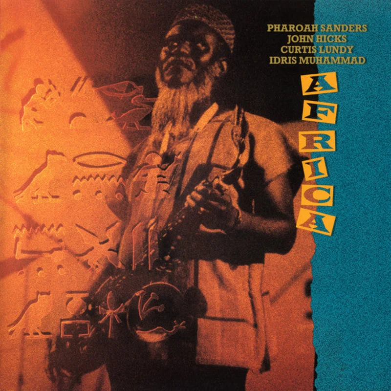 Pharoah Sanders Ft. John Hicks, Curtis Lundy & Idris Muhammad - Africa