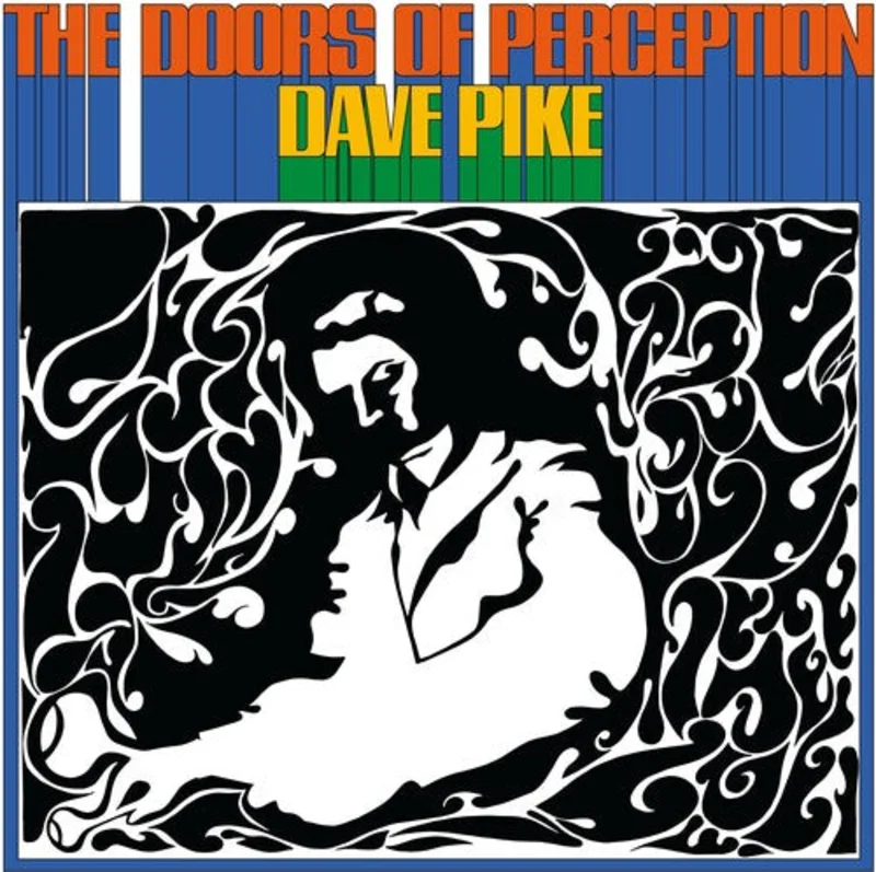 Pike, Dave - The Doors Of Perception