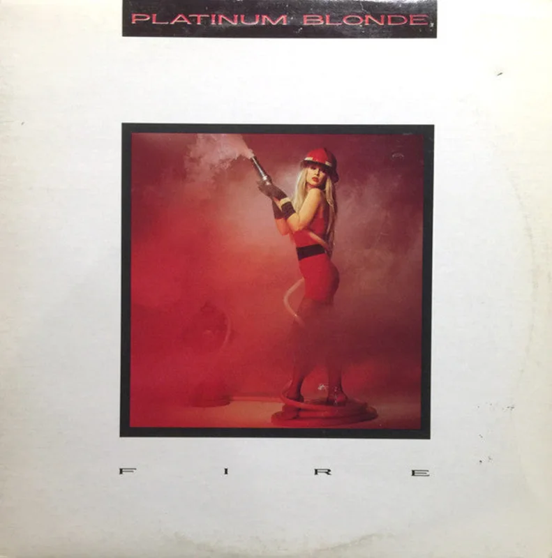 Platinum Blonde-Fire 12" Single