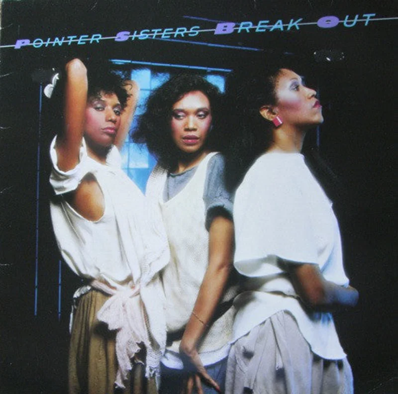 Pointer Sisters-Break Out LP
