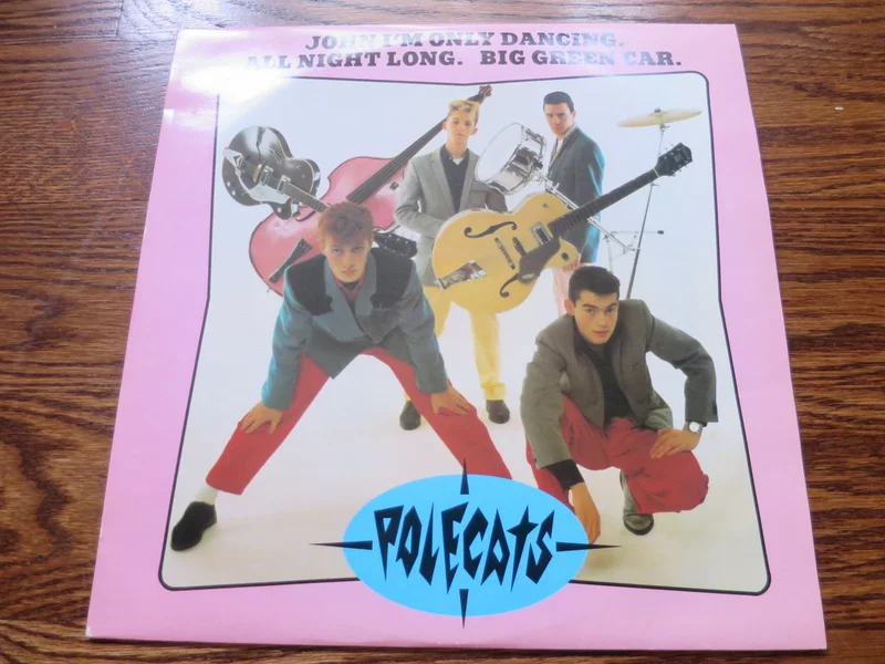 Polecats - John, I'm Only Dancing
