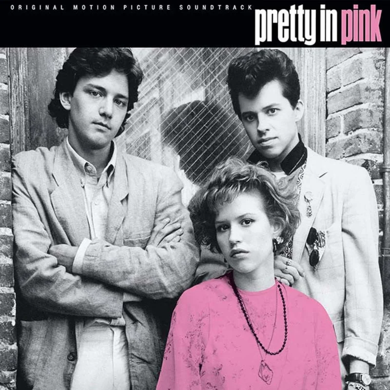 Pretty In Pink - Soundtrack