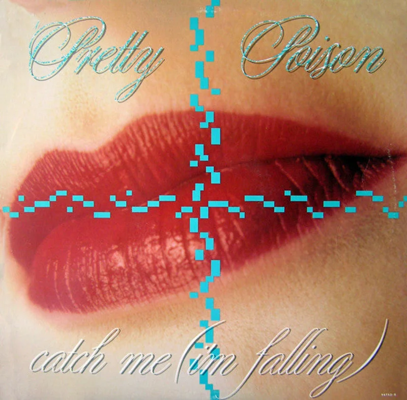 Pretty Poison-Catch Me (I'm Falling) 12" Single