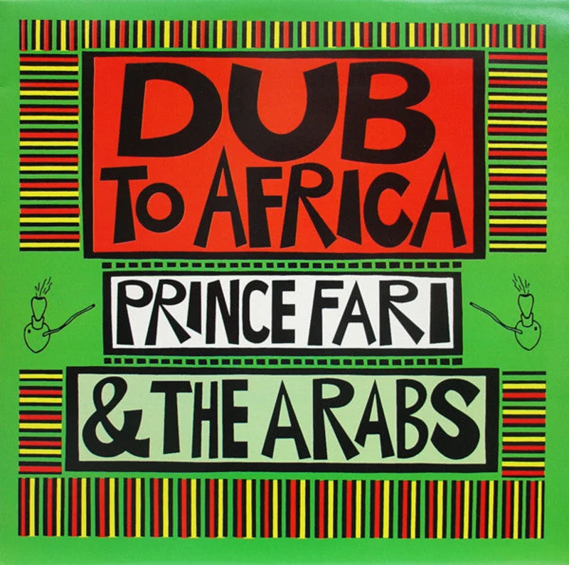 Prince Far I & The Arabs | Dub To Africa (New)