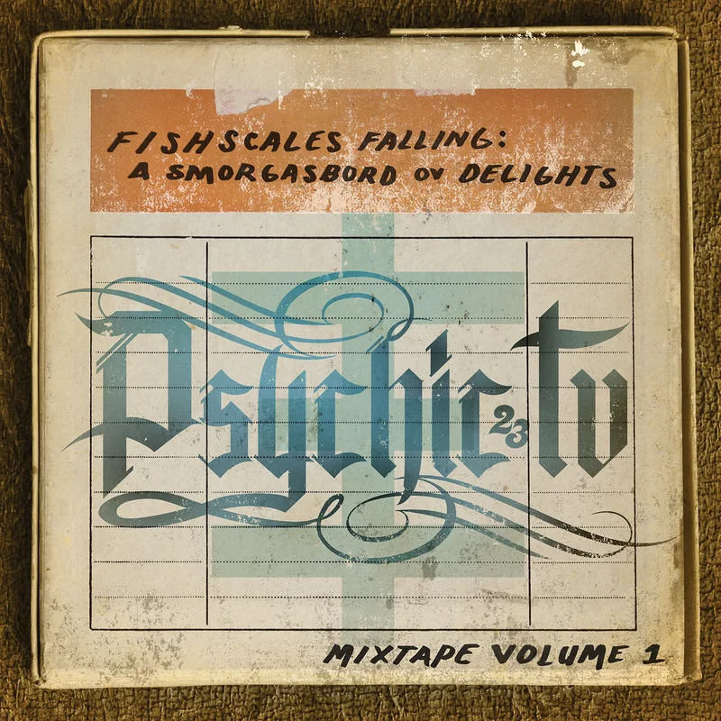 Psychic TV Fishscales Falling: A Smorgasbord Ov Delights (Mixtape Volume 1)