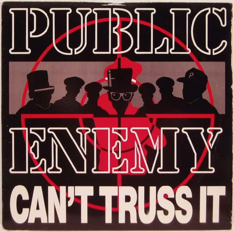 Public Enemy-Can't Truss It 12" Single