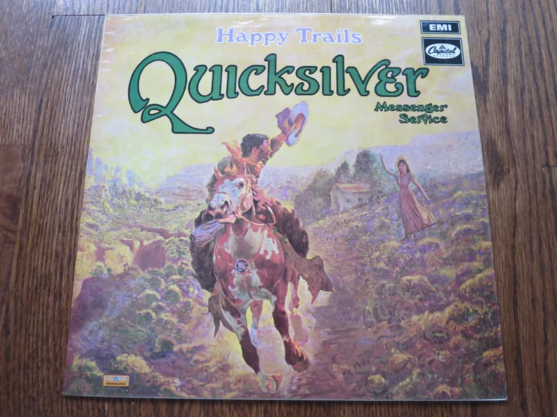 Quicksilver Messenger Service - Happy Trails