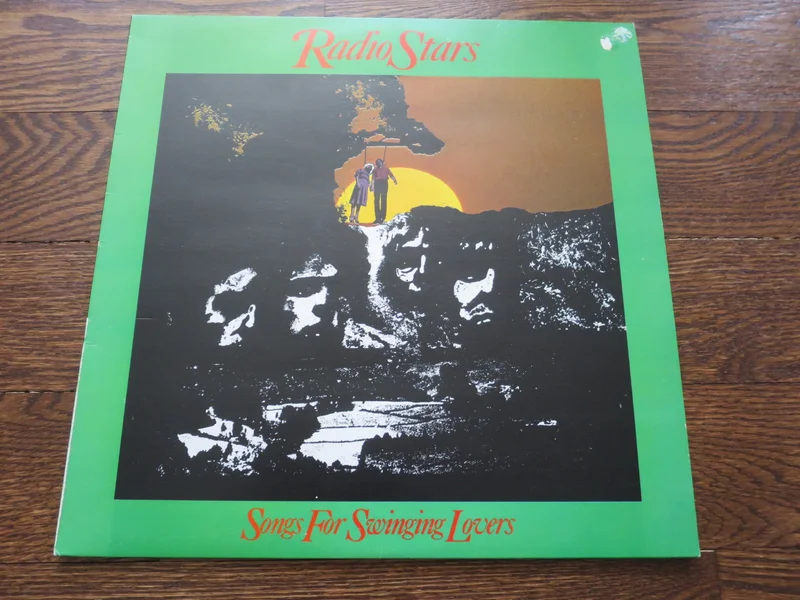 Radio Stars - Songs For Swinging Lovers